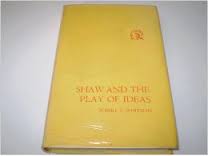 Shaw and The Play of Ideas Book Amazon